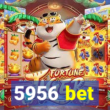 5956 bet